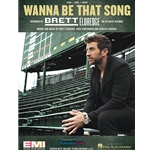 Wanna Be That Song -  Piano-Vocal-Guitar