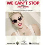 We Can't Stop -  Piano-Vocal-Guitar