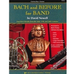 Bach and Before for Band - Mixed Levels Bass Clarinet, Clarinet
