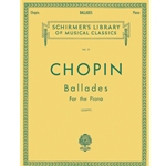 Ballades Schirmer Library of Classics Volume 31 -  Piano Solo