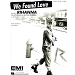 We Found Love -  Piano-Vocal-Guitar