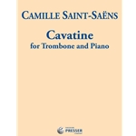Cavatine for Trombone and Piano -  Trombone