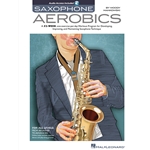 Saxophone Aerobics -  Saxophone