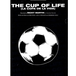 The Cup of Life (La Copa De La Vida) -  Piano-Vocal-Guitar