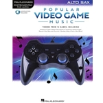 Popular Video Game Music for Alto Sax -  Alto Sax
