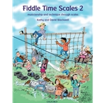 Fiddle Time Scales 2 - Easy Violin