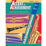Accent On Achievement - Book 3 - Intermediate Trombone