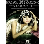 Love You Like A Love Song -  Piano-Vocal-Guitar