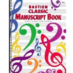 Bastien Classic Manuscript Book -  All Instruments