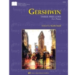 Gershwin: Three Preludes For Piano - Early Advanced Piano