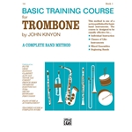 Basic Training Course - Book 1 - Beginning Trombone