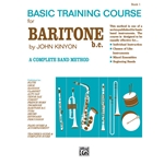 Basic Training Course - Book 1 - Beginning Baritone B.C.