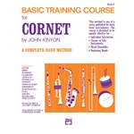 Basic Training Course - Book 2 - Beginning Cornet