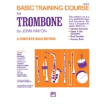 Basic Training Course - Book 2 - Beginning Trombone