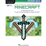 Minecraft - Music from the Video Game Series for Tenor Sax -  Tenor Sax