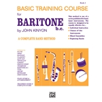 Basic Training Course - Book 2 - Beginning Baritone B.C.