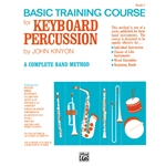 Basic Training Course - Book 1 - Beginning Keyboard Percussion
