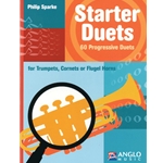 Starter Duets - 60 Progressive Duets -  Cornet, Trumpet