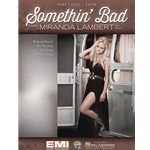 Somethin' Bad -  Piano-Vocal-Guitar