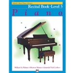 Alfred'S Basic Piano Library: Recital Book - 5 Piano