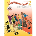 Alfred's Kid's Ukulele Course 2 -  Ukulele