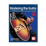 Mastering the Guitar - 1B Guitar