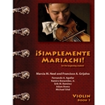 Simplemente Mariachi! Book 1 - Beginning Violin