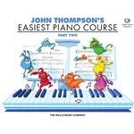 John Thompson's Easiest Piano Course - Part 2 -  Piano