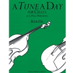 A Tune A Day for Cello, Book 1 - Beginning Cello