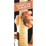 The Original Guitar Case Scale Book -  Guitar