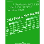 Quick Steps to Note Reading, Volume 3 - 3 Violin