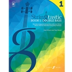 Stringtastic - Book 1 - Early Elementary Double Bass