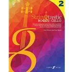 Stringtastic - Book 2 - Elementary Cello
