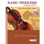Basic Fiddlers Philharmonic: Old-Time Fiddle Tunes -  Violin