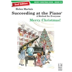 Succeeding At the Piano® Merry Christmas Book - 2nd Edition - 1B Piano
