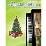 Premier Piano Course: Christmas Book - 2B Piano