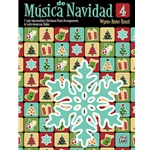 Musica de Navidad - Book 4 - Late Intermediate Piano
