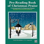 Pre-Reading Book of Christmas Praise - Early Elementary Piano