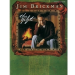 Jim Brickman: The Gift - Intermediate Piano