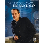 Jim Brickman: On A Winter's Night - Advanced Piano-Vocal-Guitar