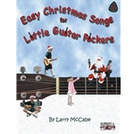 Easy Christmas Songs for Little Guitar Pickers - Easy Guitar