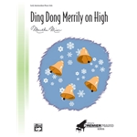 Ding Dong Merrily On High - Early Intermediate Piano