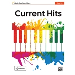 Alfred's Basic Piano Library: Current Hits - 1A Piano