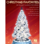 Christmas Favorites - 80 Holiday Classics for Organ -  Organ