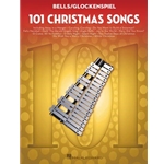 101 Christmas Songs for Bells/Glockenspiel -  Xylophone