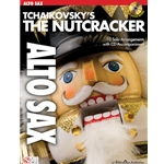 Tchaikovsky's The Nutcracker -  Alto Sax