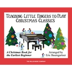 Teaching Little Fingers To Play Christmas Classics - Early Elementary Piano