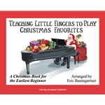 Teaching Little Fingers To Play Christmas Favorites - Early Elementary Piano