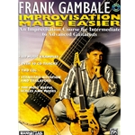 Improvisation Made Easier w/CD - Intermediate - Advanced Guitar