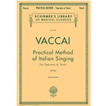 Practical Method of Italian Singing for Soprano or Tenor -  Soprano Voice, Tenor Voice